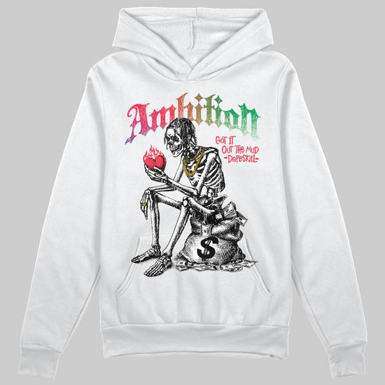 Jordan 11 Retro 285 Atlanta DopeSkill Hoodie Sweatshirt Ambition Graphic Streetwear - White 