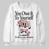 Jordan 40 “Dusty Rose” DopeSkill Sweatshirt Owe It To Yourself Graphic Streetwear - White 