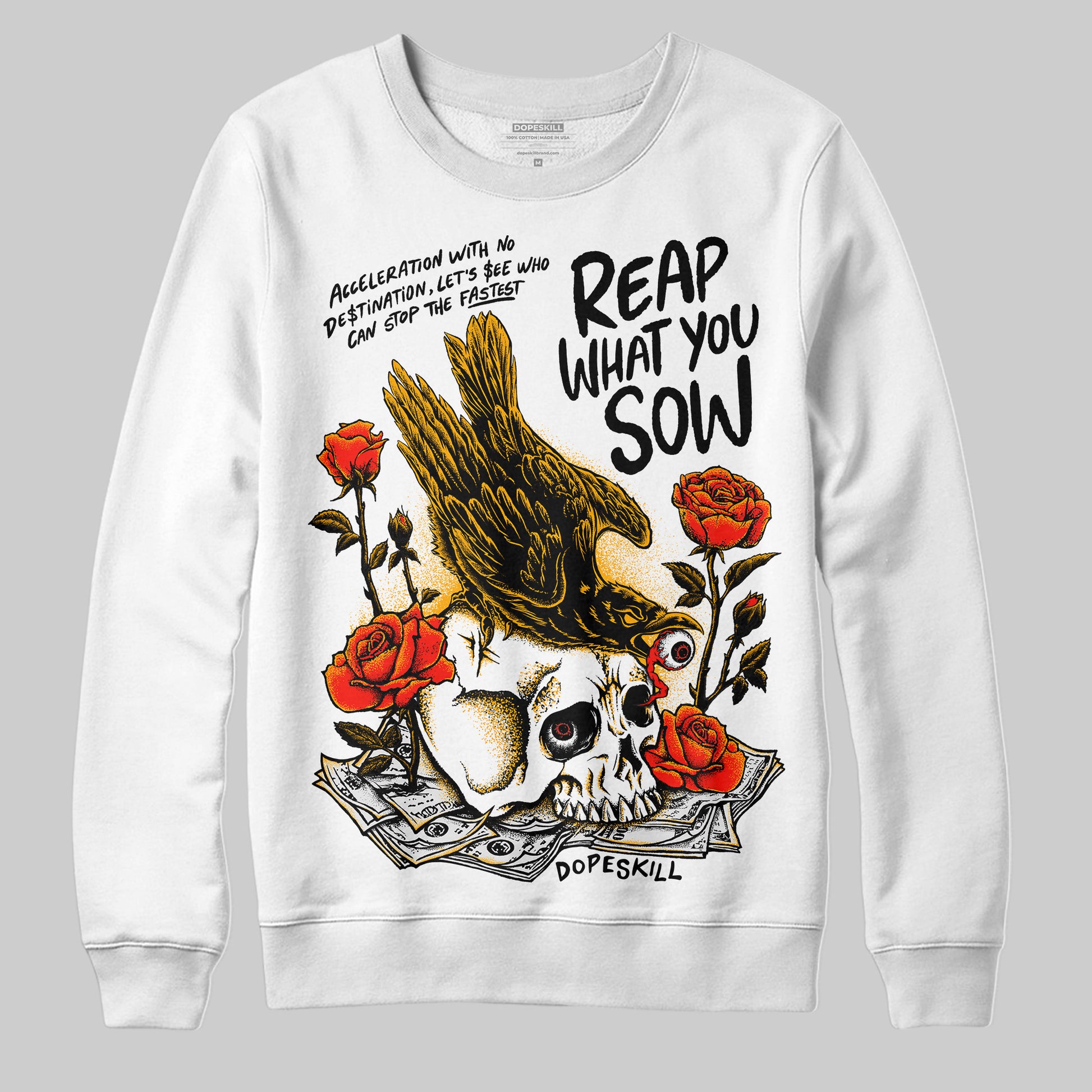 Jordan 12 Retro Black Taxi DopeSkill Sweatshirt Reap What You Sow Graphic Streetwear - White 