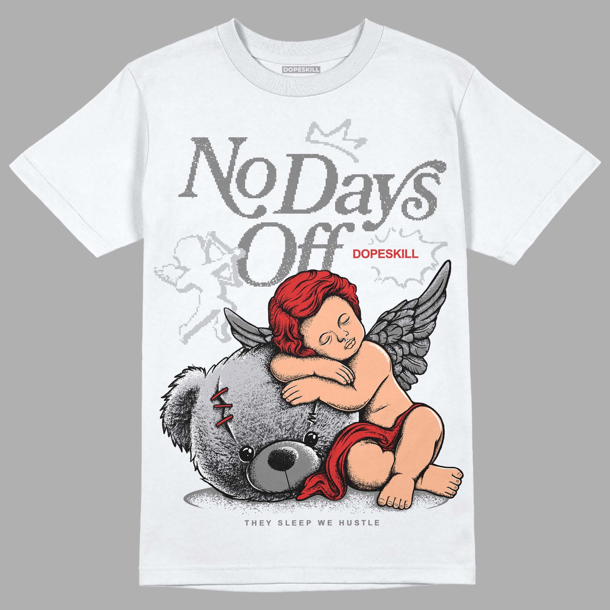 Jordan 13 “Wolf Grey” DopeSkill T-Shirt New No Days Off Graphic Streetwear - White