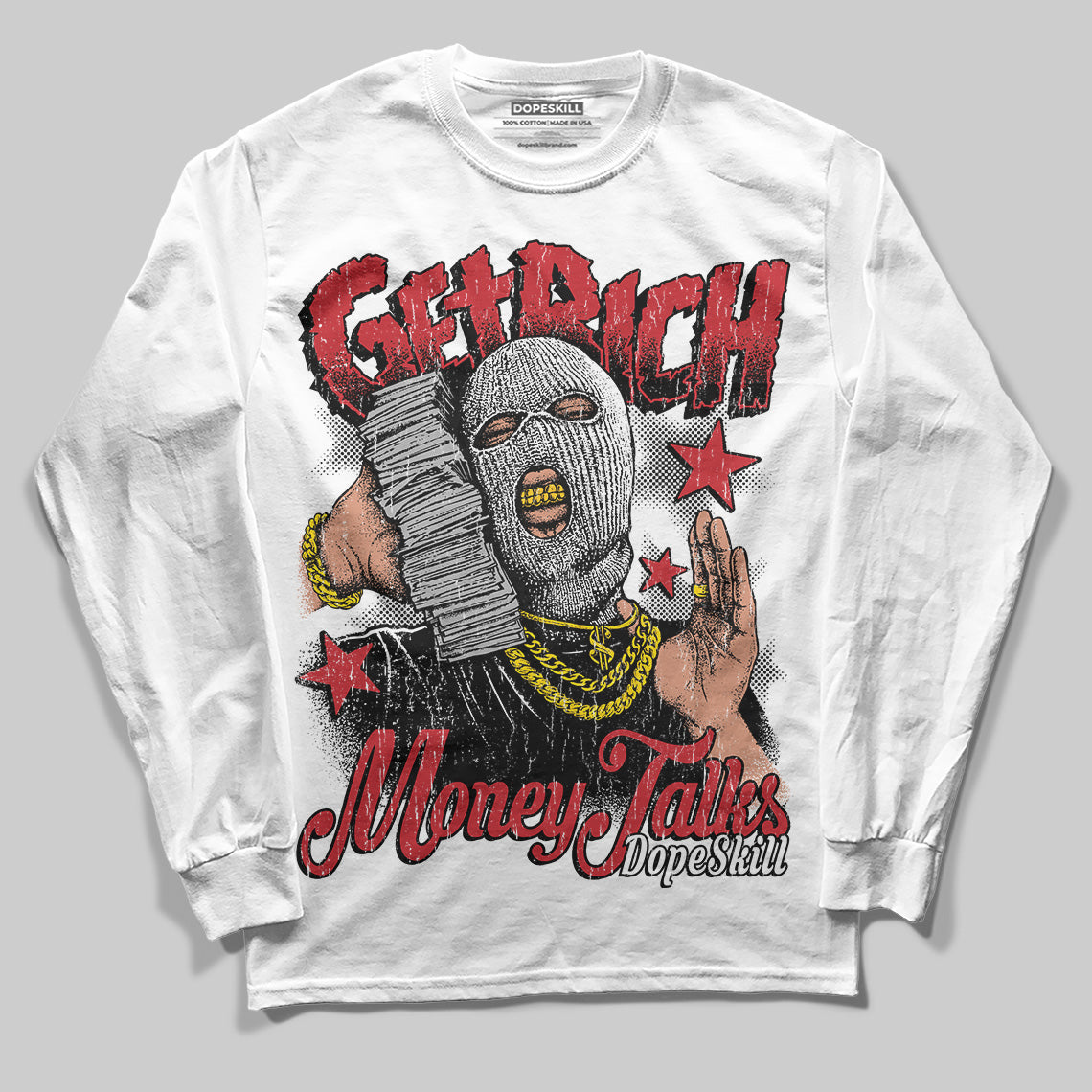 Jordan 11 Retro Low Bred (2025) DopeSkill Long Sleeve T-Shirt Get Rich Graphic Streetwear - White