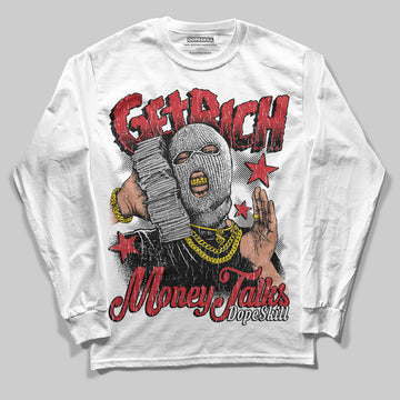 Jordan 11 Retro Low Bred (2025) DopeSkill Long Sleeve T-Shirt Get Rich Graphic Streetwear - White
