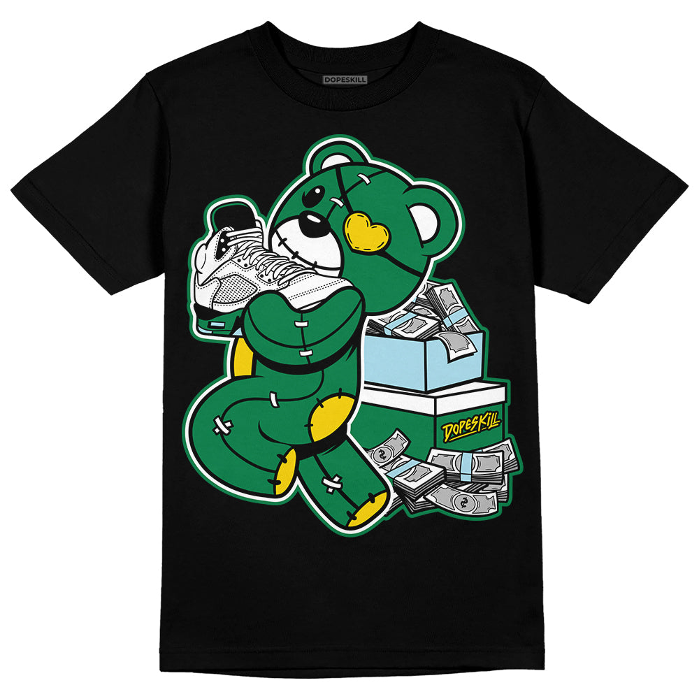 Jordan 5 “Lucky Green” DopeSkill T-Shirt Bear Steals Sneaker Graphic Streetwear - Black