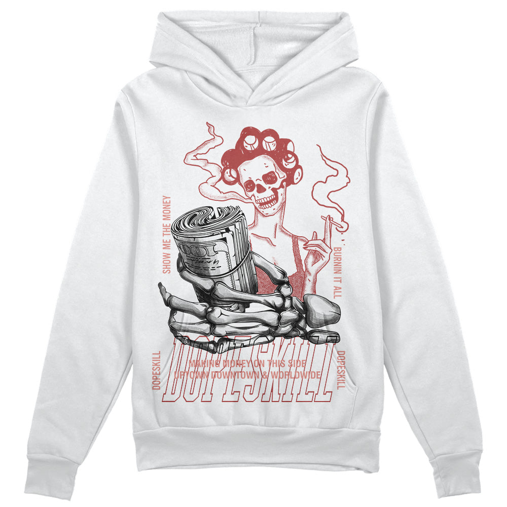 Jordan 13 “Dune Red” DopeSkill Hoodie Sweatshirt Show Me The Money Graphic Streetwear - WHite