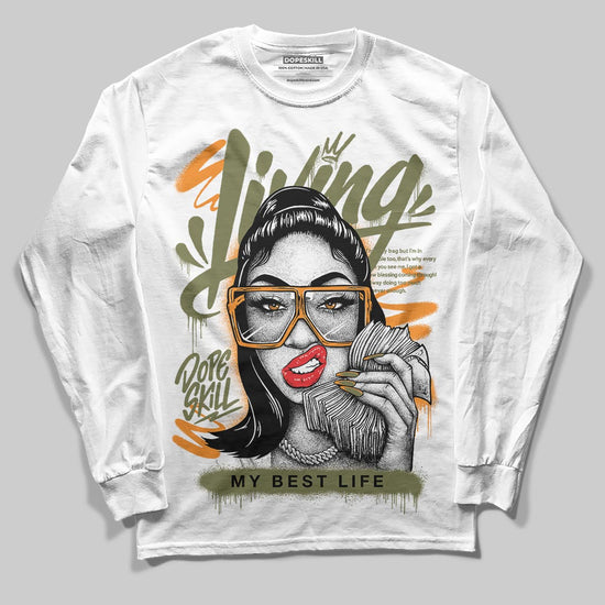 Olive Sneakers DopeSkill Long Sleeve T-Shirt Living My Best Life Graphic Streetwear - White