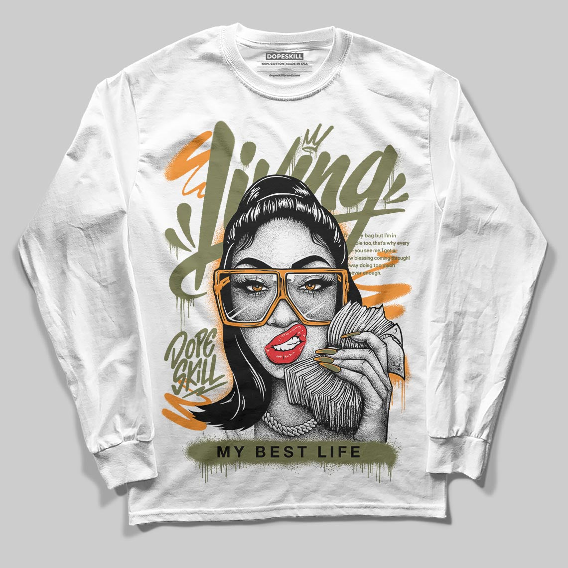 Olive Sneakers DopeSkill Long Sleeve T-Shirt Living My Best Life Graphic Streetwear - White