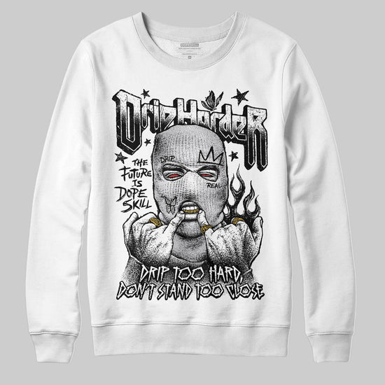 Grey Sneakers DopeSkill Sweatshirt Drip Harder Graphic Streetwear - WHite