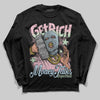 Jordan 4 Retro Valentine's Day (2026) (GS) DopeSkill Long Sleeve T-Shirt Get Rich Graphic Streetwear - Black