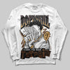 Jordan 5 “Earth/Metallic Gold” DopeSkill Long Sleeve T-Shirt Sorry I've Been Trappin Graphic Streetwear - White