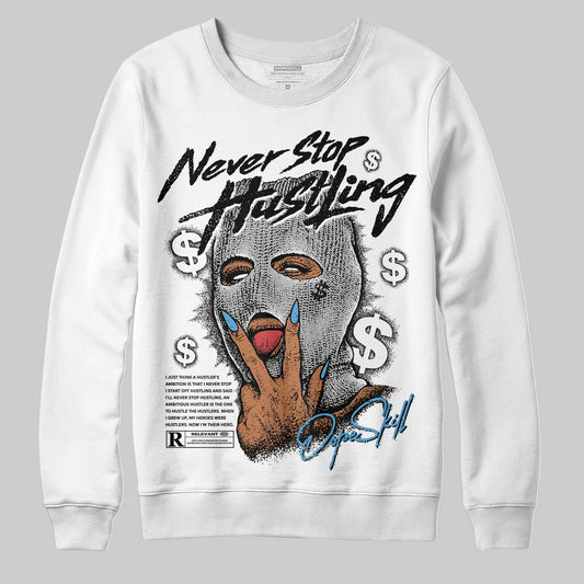 Jordan 10 OG “Steel” DopeSkill Sweatshirt Never Stop Hustling Graphic Streetwear - White