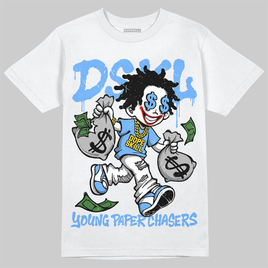Jordan 5 Black University Blue DopeSkill T-Shirt Young Paper Chasers Graphic Streetwear - White