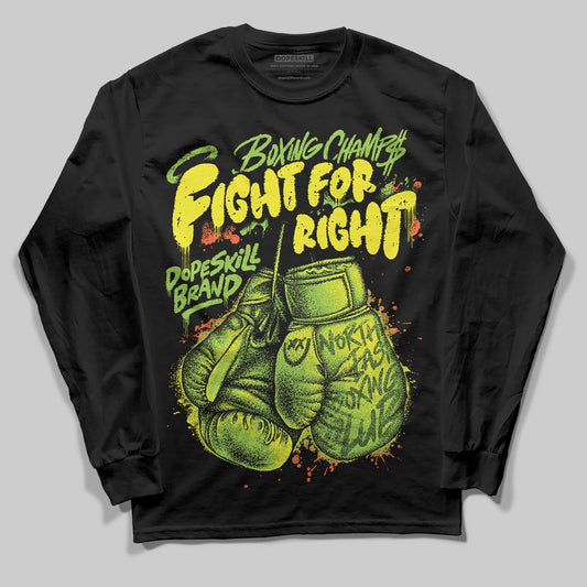 Neon Green Sneakers DopeSkill Long Sleeve T-Shirt Fight For Right Graphic Streetwear - Black