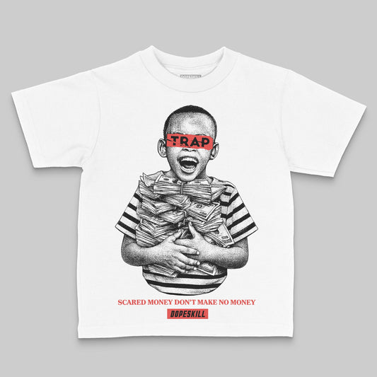 Red Sneakers DopeSkill Toddler Kids T-shirt Scared Money Don't Make No Money Graphic Streetwear - White