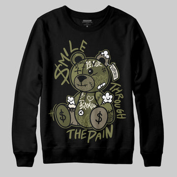 Jordan 3 “Medium Olive” aka “Family Affair” DopeSkill Sweatshirt Smile Through The Pain Graphic Streetwear - Black