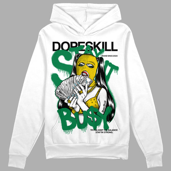 Jordan 5 “Lucky Green” DopeSkill Hoodie Sweatshirt Stay It Busy Graphic Streetwear - White