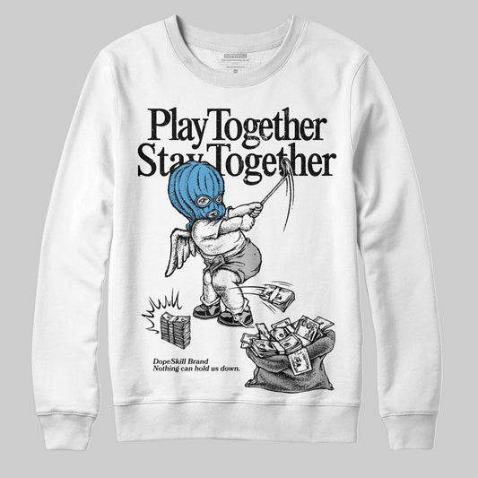 Jordan 10 OG “Steel” DopeSkill Sweatshirt Play together, Stay together Graphic Streetwear - White