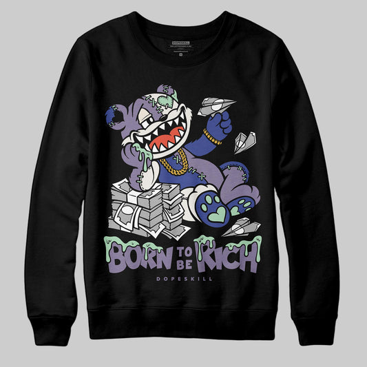 Jordan 1 Retro Low OG Zion Williamson Voodoo Alternate DopeSkill Sweatshirt Born To Be Rich Graphic Streetwear - Black