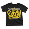 Jordan 6 “Yellow Ochre” DopeSkill Toddler Kids T-shirt Queen Graphic Streetwear - Black