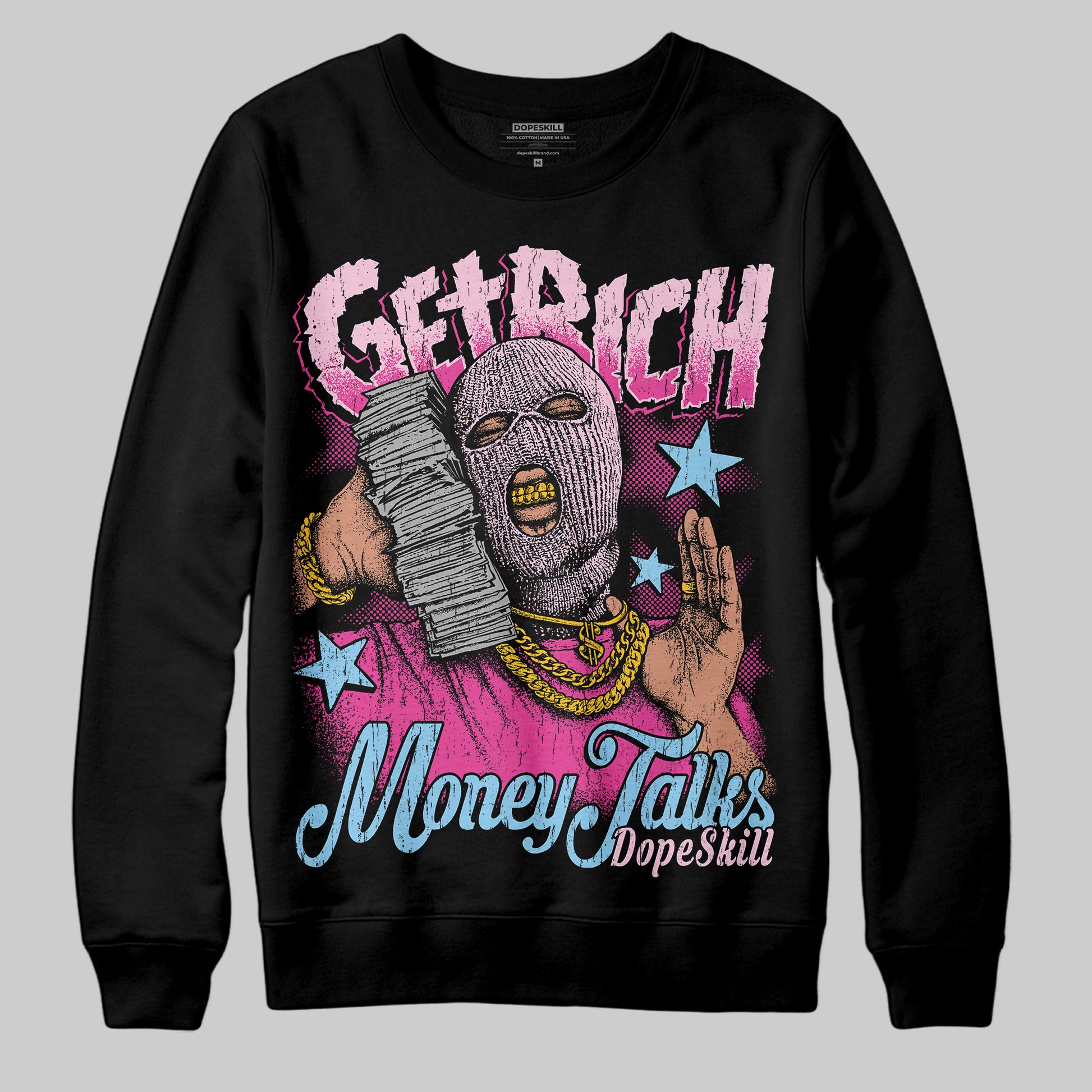 Jordan 6 “Doernbecher” DopeSkill Sweatshirt Get Rich Graphic Streetwear - Black
