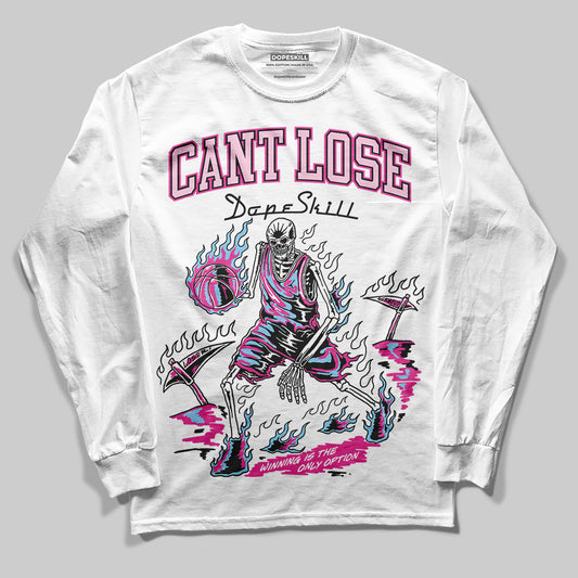 Jordan 6 “Doernbecher” DopeSkill Long Sleeve T-Shirt Cant Lose Graphic Streetwear - WHite 