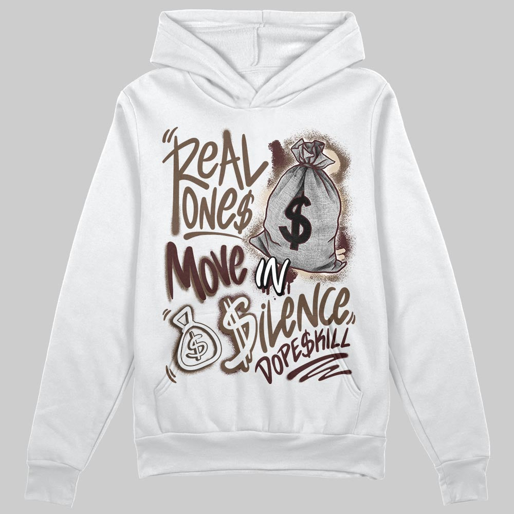 A Ma Maniére x Air Jordan 4 “Dark Mocha” DopeSkill Hoodie Sweatshirt Real Ones Move In Silence Graphic Streetwear - White 