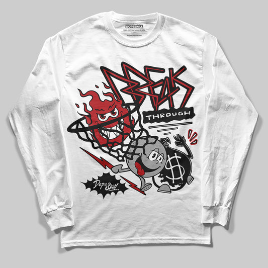 Jordan 12 Retro Flu Game (2025) DopeSkill Long Sleeve T-Shirt Break Through Graphic Streetwear - White