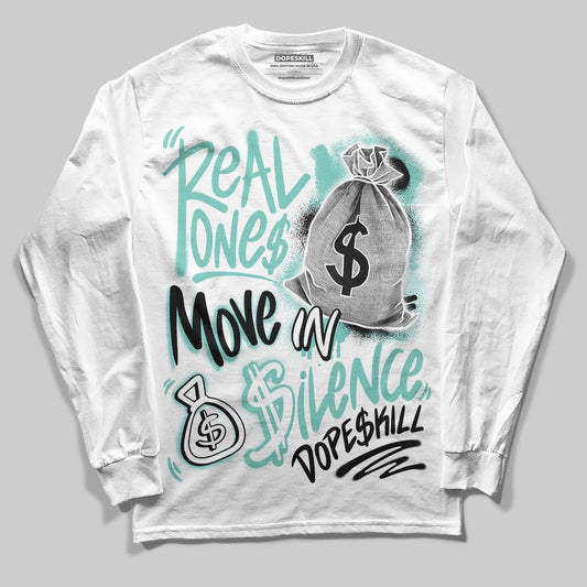 Jordan 11 Low "Igloo" DopeSkill Long Sleeve T-Shirt Real Ones Move In Silence Graphic Streetwear - White