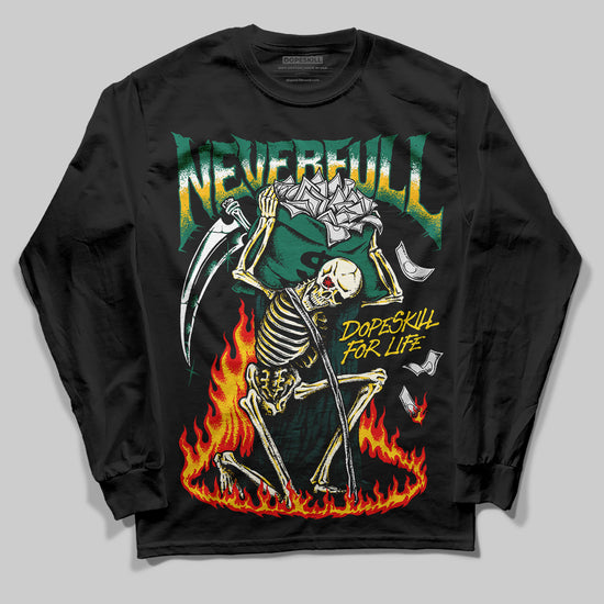 Jordan 4 Retro Oxidized Green DopeSkill Long Sleeve T-Shirt NeverFull Graphic Streetwear - Black