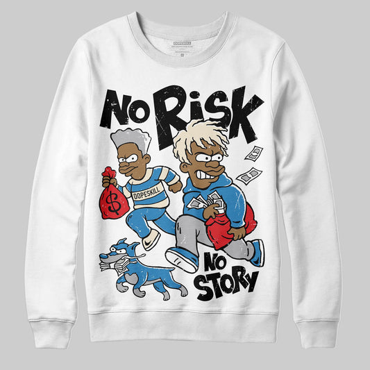 Jordan 3 Retro OG Rare Air DopeSkill Sweatshirt No Risk No Story Graphic Streetwear - White