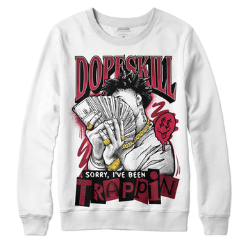 Jordan 1 Retro High '85 OG Metallic Burgundy DopeSkill Sweatshirt Sorry I've Been Trappin Graphic Streetwear - White