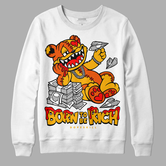 Dunk Low Championship Goldenrod (2021) DopeSkill Sweatshirt Born To Be Rich Graphic Streetwear - White