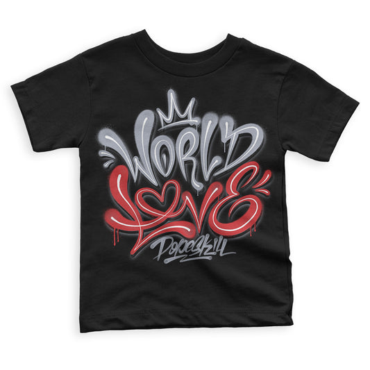 Jordan 4 “Bred Reimagined”  DopeSkill Toddler Kids T-shirt World Love Graphic Streetwear - Black