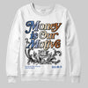 Jordan 17 Retro Low SP Infinite Archives DopeSkill Sweatshirt Money Is Our Motive Typo Graphic Streetwear - White