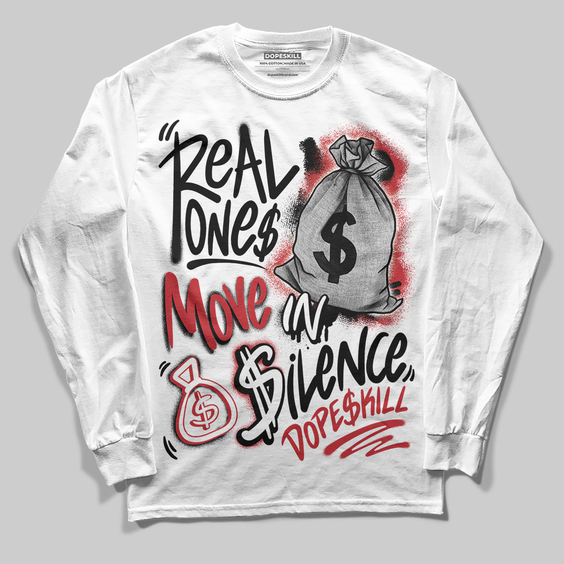 Jordan 11 Retro Low Bred (2025) DopeSkill Long Sleeve T-Shirt Real Ones Move In Silence Graphic Streetwear - White