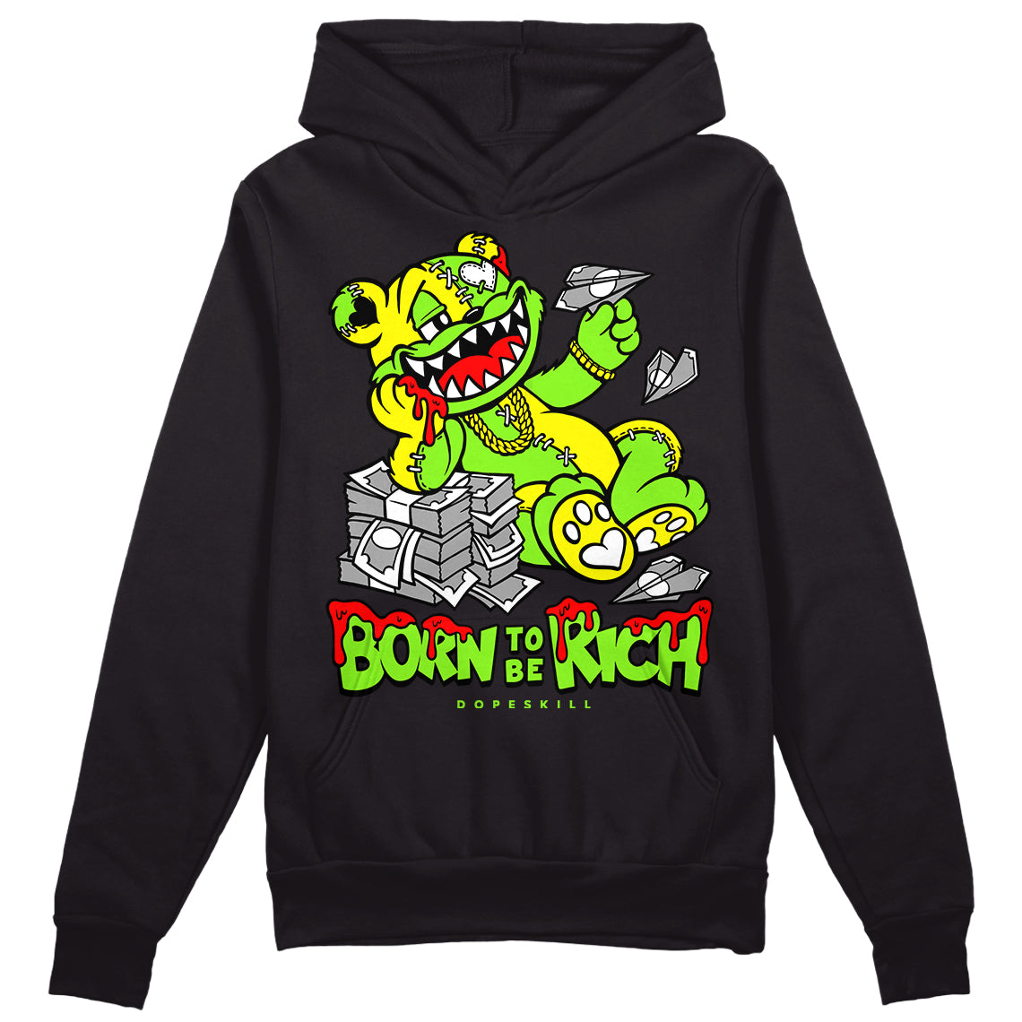 Neon Green Sneakers DopeSkill Hoodie Sweatshirt Born To Be Rich Graphic Streetwear - Black