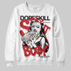 Jordan 11 “Bred Velvet” DopeSkill Sweatshirt Stay It Busy Graphic Streetwear - White