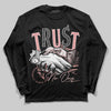 Jordan 40 “Dusty Rose” DopeSkill Long Sleeve T-Shirt Trust No One Graphic Streetwear - Black