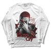 Jordan 13 “Dune Red” DopeSkill Long Sleeve T-Shirt Boys Don't Cry Graphic Streetwear - White