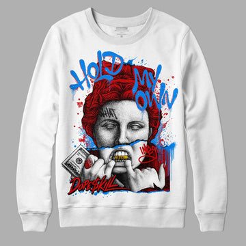 Jordan 1 Retro Low "Black Toe" DopeSkill Sweatshirt Hold My Own Graphic Streetwear - WHite