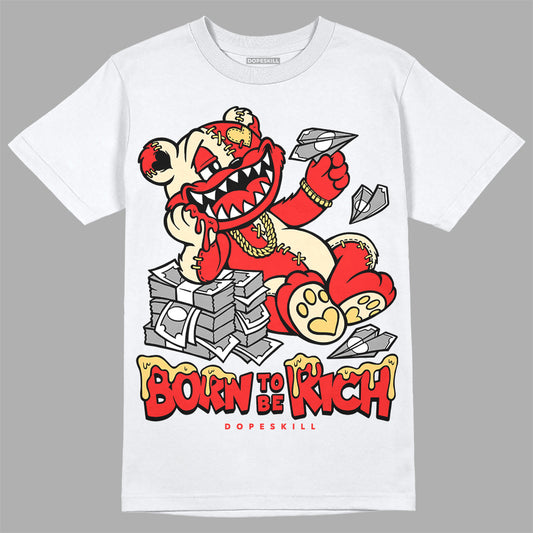 Jordan 5 "Dunk On Mars" DopeSkill T-Shirt Born To Be Rich Graphic Streetwear - White 