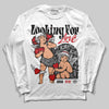 Jordan 3 OG “Black Cement” DopeSkill Long Sleeve T-Shirt Looking For Love Graphic Streetwear - White 