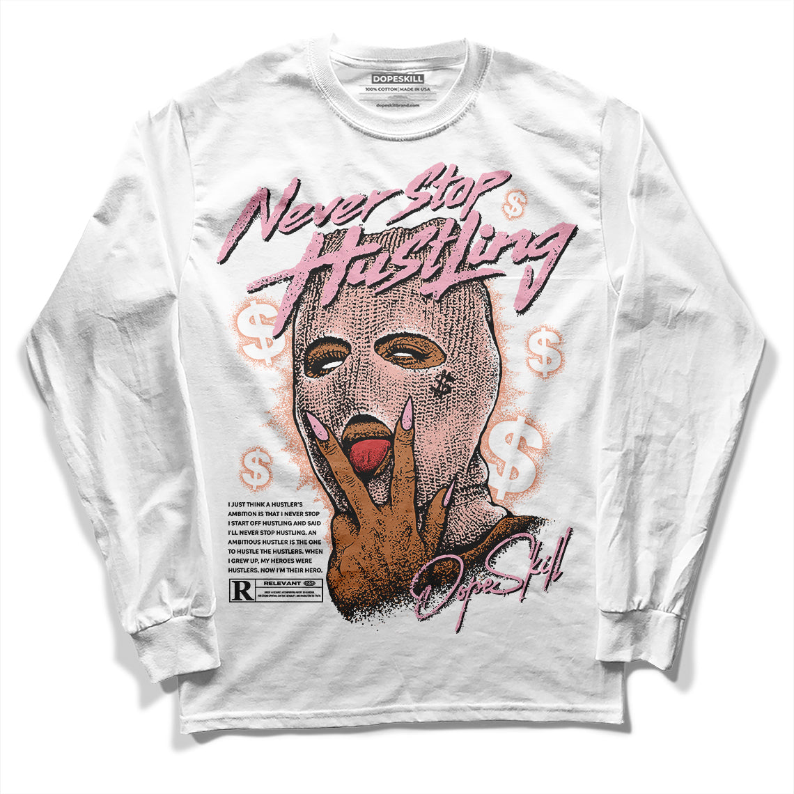 Jordan 11 Low “Legend Pink” DopeSkill Long Sleeve T-Shirt Never Stop Hustling Graphic Streetwear - White 