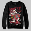Jordan 4 “Sierra Red" DopeSkill Sweatshirt Money Callin' Graphic Streetwear - Black