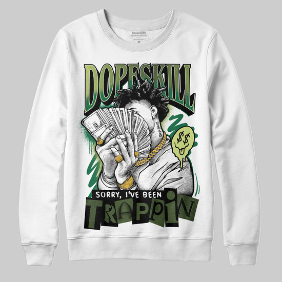 Foamposite Pro 'Pine Green' DopeSkill Sweatshirt Sorry I've Been Trappin Graphic Streetwear -0 White