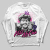 Dunk Low GS “Active Fuchsia” DopeSkill Long Sleeve T-Shirt New Hold My Own Graphic Streetwear - White