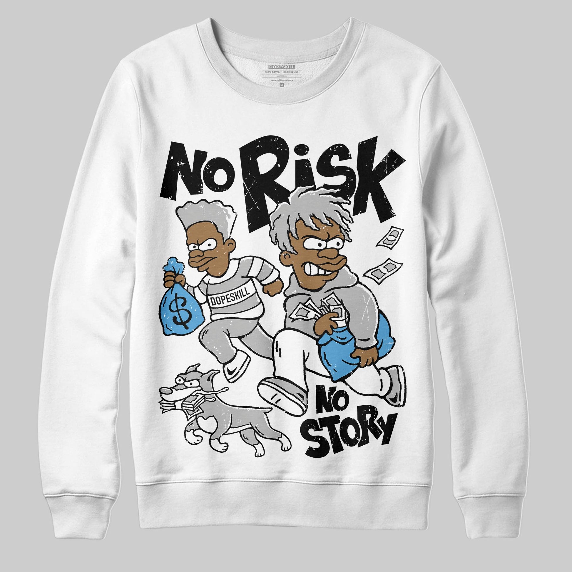 Jordan 10 OG “Steel” DopeSkill Sweatshirt No Risk No Story Graphic Streetwear - White