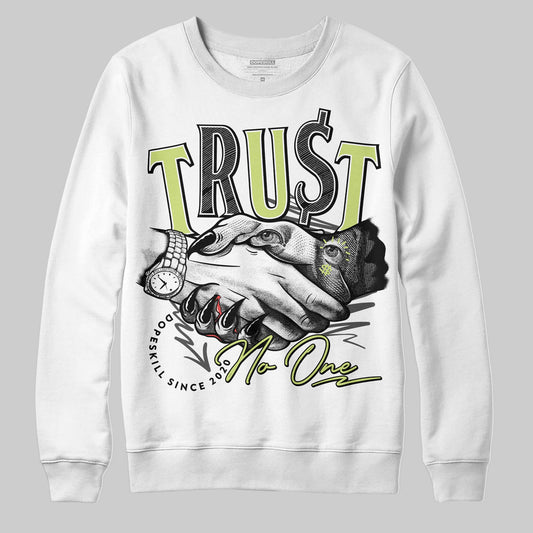 Jordan 4 GS “Light Lemon Twist” DopeSkill Sweatshirt Trust No One Graphic Streetwear - WHite 