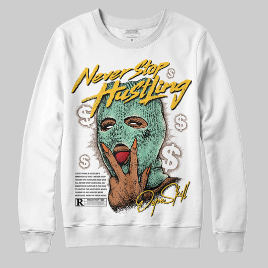 SB Dunk Low Rodeo Tourmaline DopeSkill Sweatshirt Never Stop Hustling Graphic Streetwear - WHite