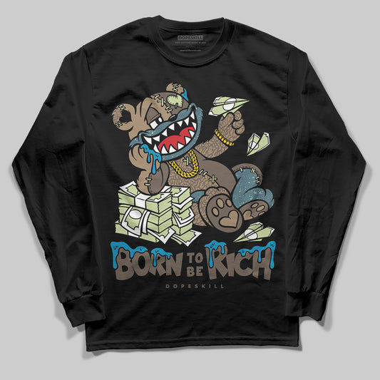 Jordan 3 GS “We Outside” DopeSkill Long Sleeve T-Shirt Born To Be Rich Graphic Streetwear - Black