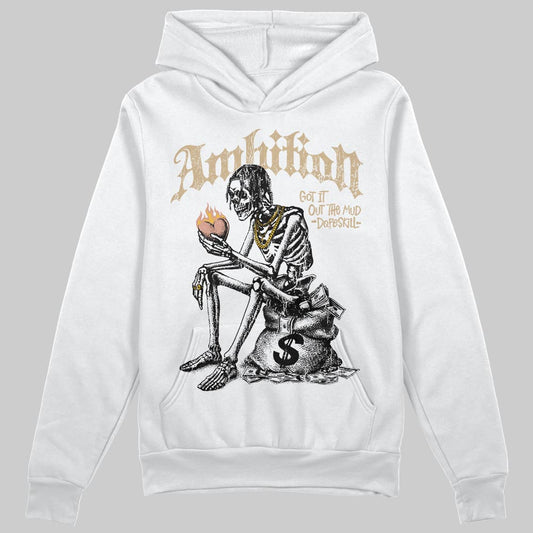 TAN Sneakers DopeSkill Hoodie Sweatshirt Ambition Graphic Streetwear - White 